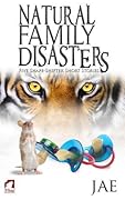 Natural Family Disasters (Shape-Shifter)