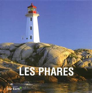 Les phares (Hardcover)
