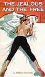 The Jealous and The Free (Lesbian Pulp Fiction)