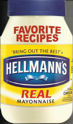 Hellmann's Favorite Recipes (Board book)