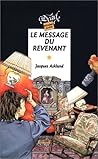 Le message du revenant by Jacques Asklund