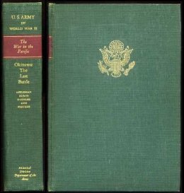 The War in the Pacific: Okinawa: The Last Battle