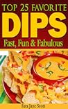 Top 25 Favorite Dips