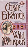 Wild Whispers (Wild Tribes, #3) Wild Whispers (Wild Tribes, #3)