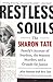 Restless Souls: The Sharon Tate Family's Account of Stardom, the Manson Murders, and a Crusade for Justice
