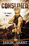 Consumed (The Hunger #2) Consumed (The Hunger #2)
