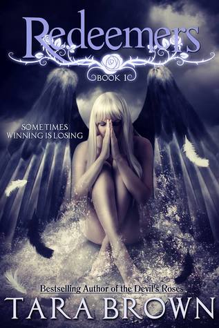 Redeemers (Devil's Roses, #8; Redeemers, #3)