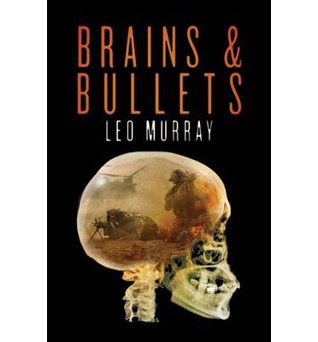 Brains and Bullets: How Psychology Wins Wars (Hardcover)