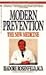 Modern Prevention: The New Medicine