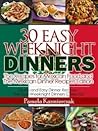 35 Easy Weeknight...