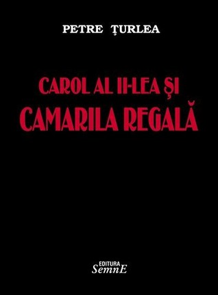 Carol al II-lea și camarila regală