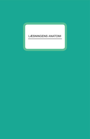 LÆSNINGENS ANATOMI
