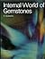 Internal World of Gemstones