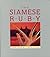 The Siamese ruby