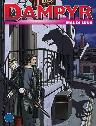 Dampyr n. 161: Mal di luna (Paperback)