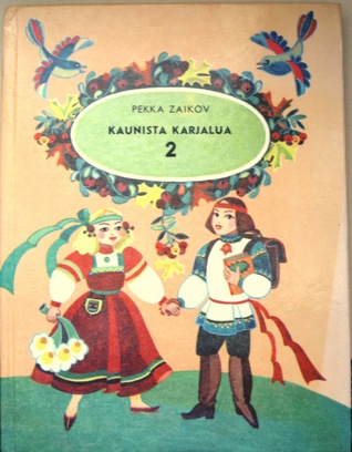 Kaunista karjalua 2: luventakirja vienankarjalaksi