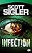 Infection by Scott Sigler Infection by Scott Sigler