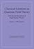 Classical Solutions in Quantum Field Theory: Solitons and Instantons in High Energy Physics (Cambridge Monographs on Mathematical Physics)