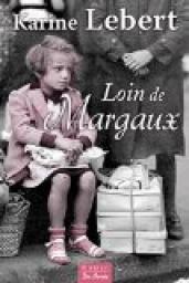 Loin de Margaux (Paperback)
