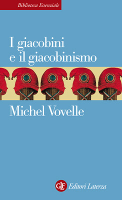 I giacobini e il giacobinismo (Paperback)