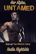 Her Alpha, Untamed