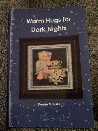 Warm Hugs for Dark Nights