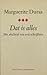 Dat is alles by Marguerite Duras