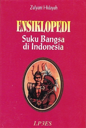 Ensiklopedi Suku Bangsa di Indonesia (Paperback)