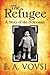 The Refugee: A Story of the Holocaust