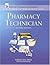 The Pharmacy Technician, 2n...