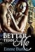 Better Than Me (Better Than...