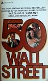 50 Wall Street by Vartanig G. Vartan