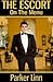 On the Menu (The Escort, #3)