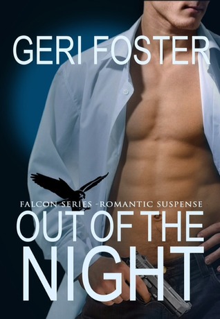 Out of the Night (Falcon Securities, #3)