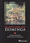Dominga by Agustina Bessa-Luís