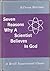 Seven Reasons Why A Scientist Believes in God by A. Cressy Morrison