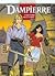 Point de pardon pour les fi d'garces ! (Dampierre Tome #9)