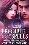 The Trouble with Spells