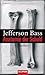 Anatomie Der Schuld by Jefferson Bass