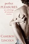 Perfect Pleasures by Cameron Lincoln