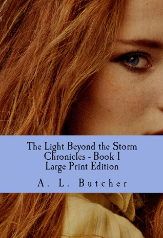 The Light Beyond the Storm Chronicles