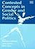 Contested Concepts in Gender and Social Politics