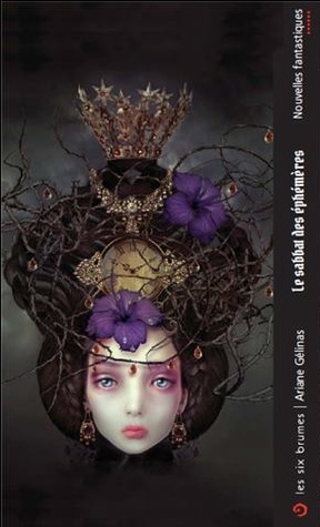 Le Sabbat des éphémères