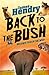 Back to the Bush: Another Y...