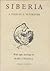Siberia by Abraham Sutzkever Siberia by Abraham Sutzkever