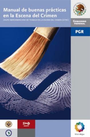 Manual de buenas prácticas en la Escena del Crimen