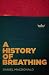 A History of Breathing