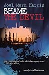 Shame the Devil Shame the Devil
