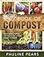 The Organic Book of Compost