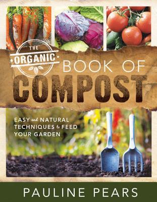 The Organic Book of Compost (Paperback)